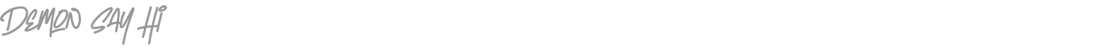 Demon Say Hi font preview